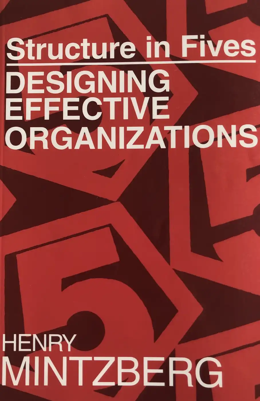 Designing Effective Organizations